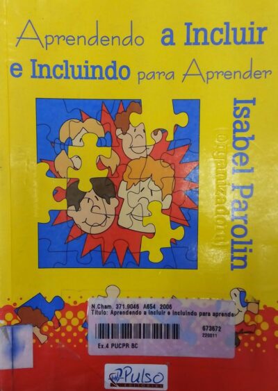 Aprendendo a incluir e incluindo para aprender