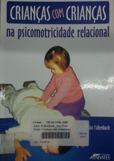 Crianças com crianças na psicomotricidade relacional