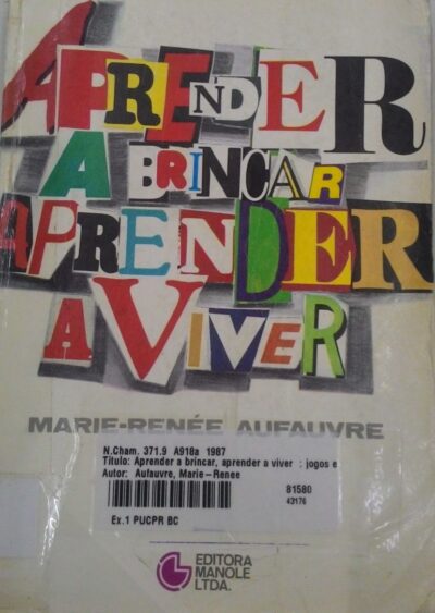 Aprender a brincar, aprender a viver