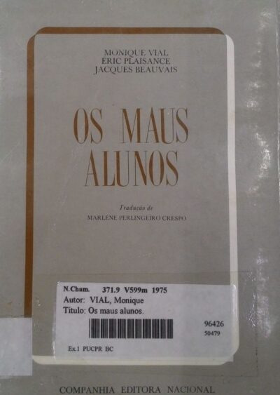 Os maus alunos