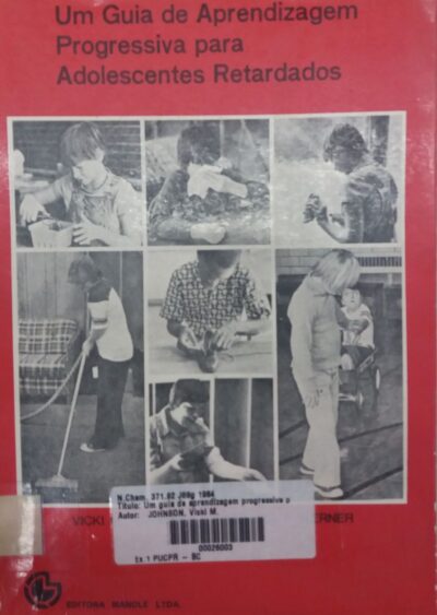 Um guia de aprendizagem progressiva para adolescentes retardados