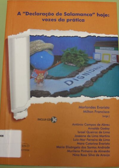 A Declaração de Salamanca hoje: vozes da prática