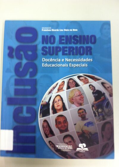 Inclusão no ensino superior: docência e necessidades educacionais especiais