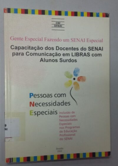 Capacitação dos docentes do Senai para comunicação em Libras com alunos surdos