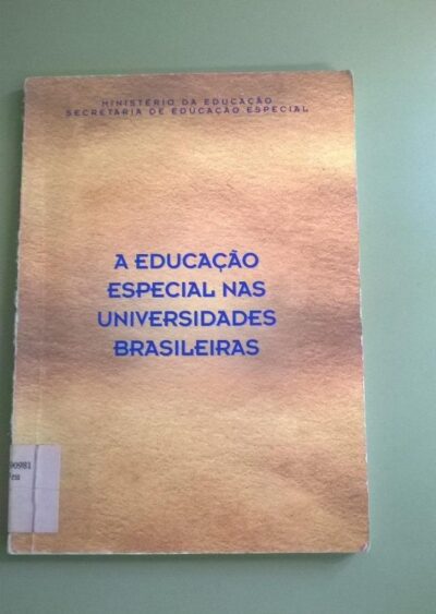 A educação especial nas universidades brasileiras