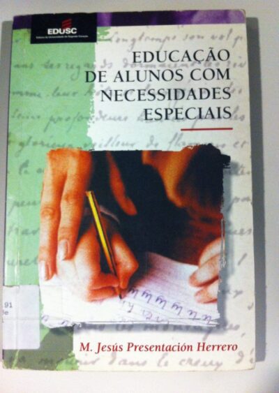 Educação de alunos com necessidades especiais: bases psicológicas: caderno de atividades