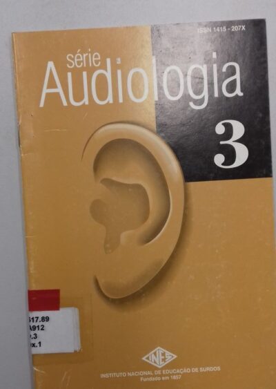 Série Audiologia V. 3: aparelho de amplificação sonora individual