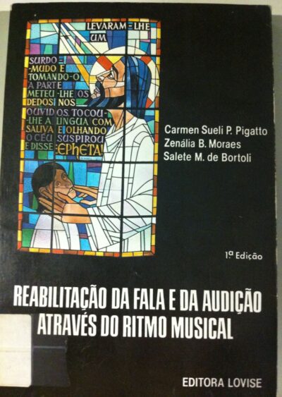 Reabilitação da fala e da audição através do ritmo musical