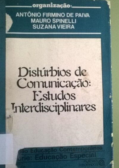 Distúrbios da comunicação: estudos interdisciplinares