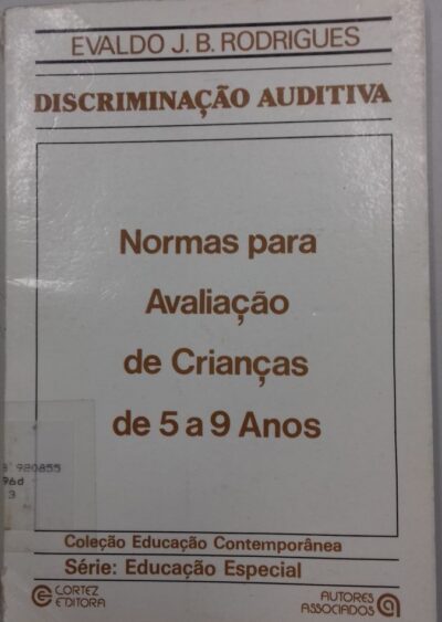 Discriminação auditiva: normas para avaliação de crianças de 5 a 9 anos