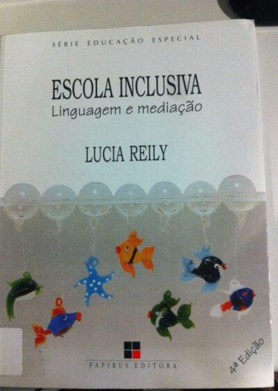 Educação inclusiva: linguagem e mediação