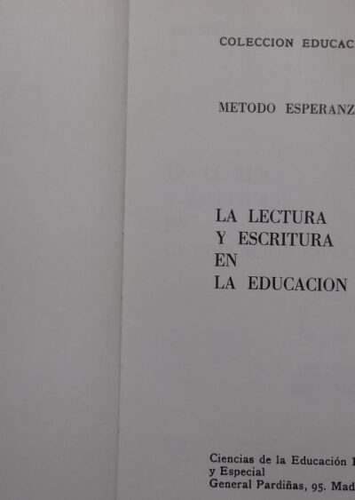 La lectura y escritura en la educacion especial: metodo esperanza