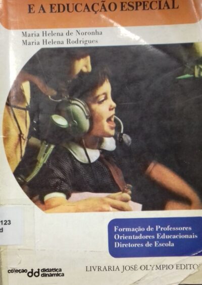 O deficiente da audição e a educação especial