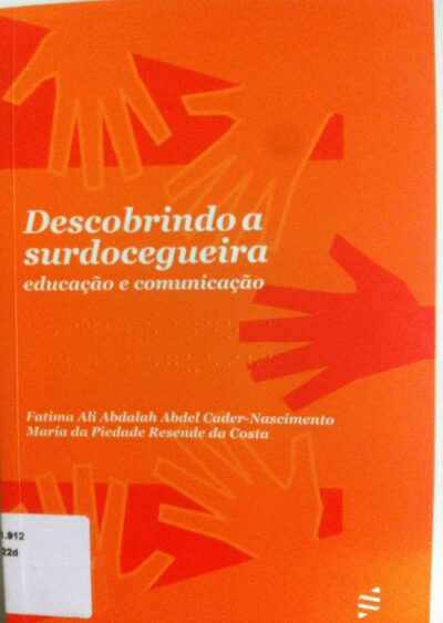 Descobrindo a surdocegueira: educação e comunicação