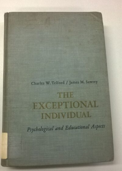 The exceptional individual: psychological and educational aspects