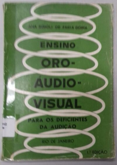 Ensino oro - audio - visual: para os deficientes da audicao - sintese metodologica