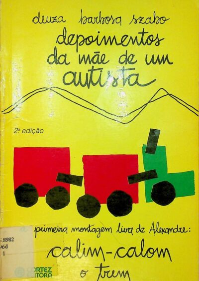 Depoimentos da mãe de um autista