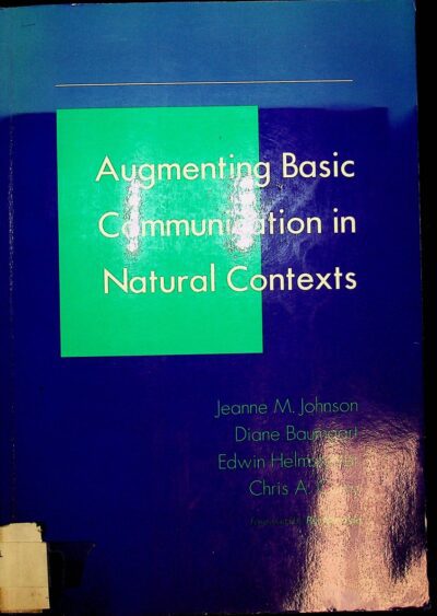 Augmenting basic communication in natural contexts