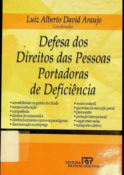Defesa dos direitos das pessoas portadoras de deficiência