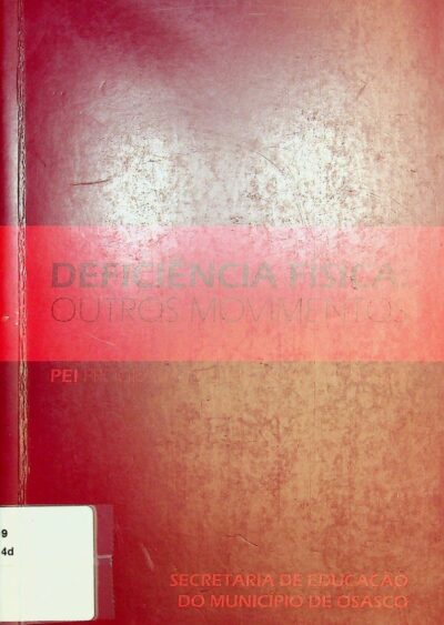 Deficiência física: outros movimentos