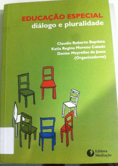 Educação especial: diálogo e pluralidade