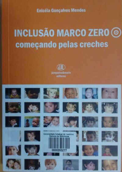 Inclusão marco zero: começando pelas creches