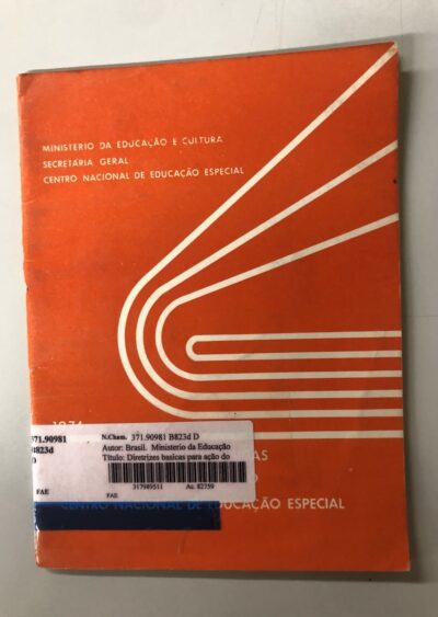 Diretrizes básicas para ação do Centro Nacional de Educação Especial
