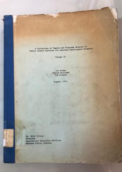 A collection of papers and programs related to public school services for severely handicapped student