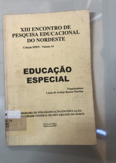 XIII Encontro de Pesquisa Educacional do Nordeste: Educação Especial