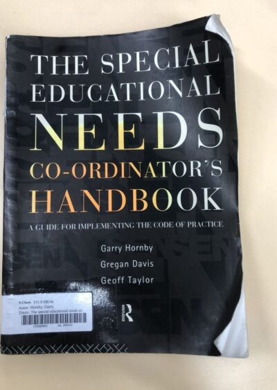 The special educational needs co-ordinator's handbook: a guide for implementing the code of practice