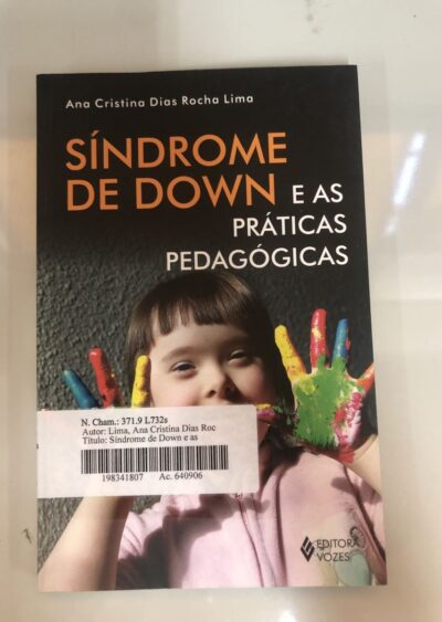 Síndrome de Down e as práticas pedagógicas