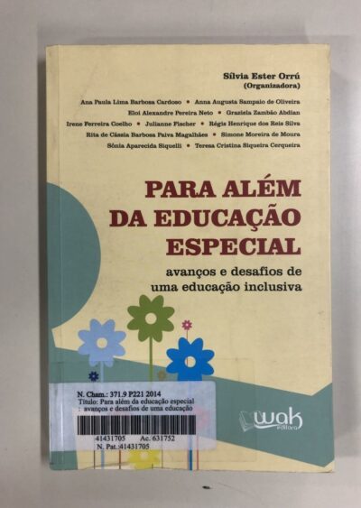 Para além da educação especial:  avanços e desafios de uma educação inclusiva