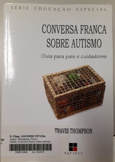 Conversa franca sobre autismo: guia para pais e cuidadores