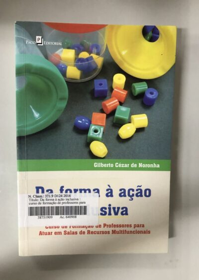 Da forma à ação inclusiva: curso de formação de professores para atuar em salas de recursos multifuncionais