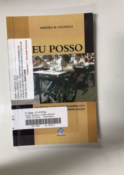 Eu posso: Identidade e autonomia da pessoa com deficiência no contexto escolar
