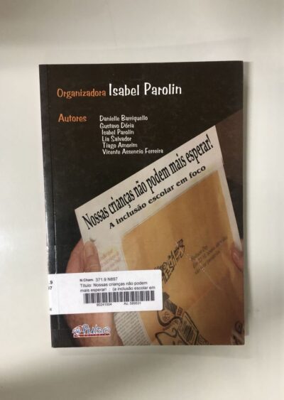 Nossas crianças não podem mais esperar!