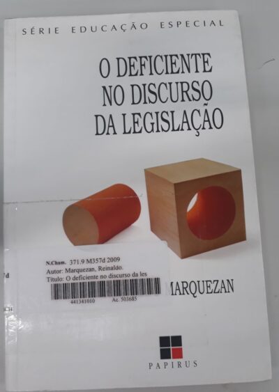 O deficiente no discurso da lesgislação