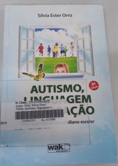 Autismo, linguagem e educação:  interação social no cotidiano escolar