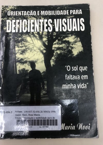 Orientação e mobilidade para deficientes visuais
