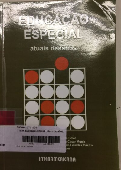 Educação especial: atuais desafios