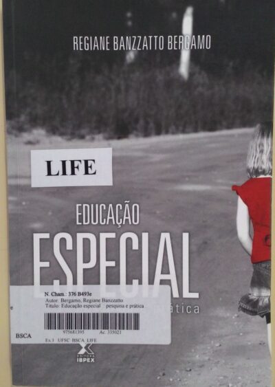 Educação especial: pesquisa e prática