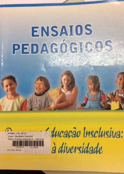 Ensaios pedagógicos: educação inclusiva: direito à diversidade
