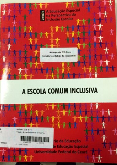 A escola comum inclusiva