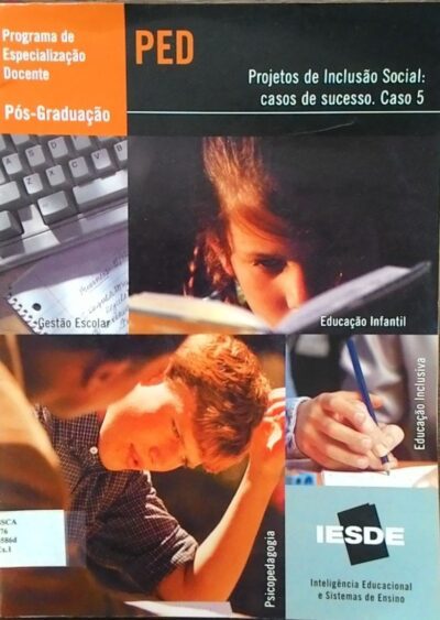 A inclusão de pessoas com síndrome de Down na educação: um caso de sucesso