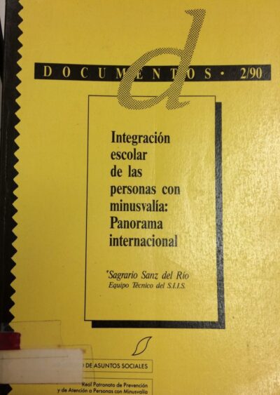 Integración escolar de las personas con minusvalía: panorama internacional