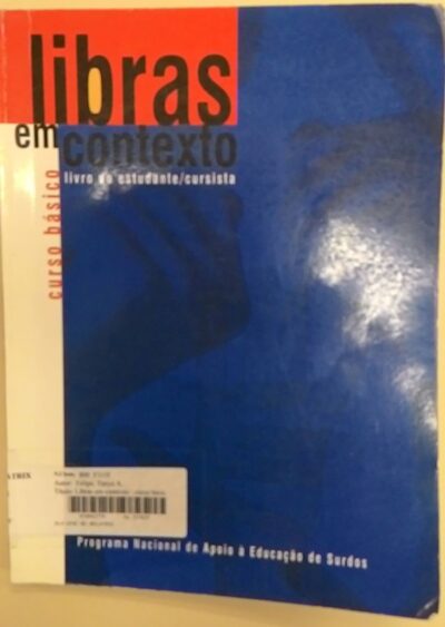 Libras em contexto: curso básico livro do estudante cursista