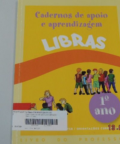 Cadernos de apoio e aprendizagem: Libras: 1º ano