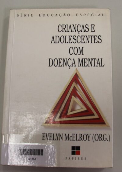Crianças e adolescentes com doença mental