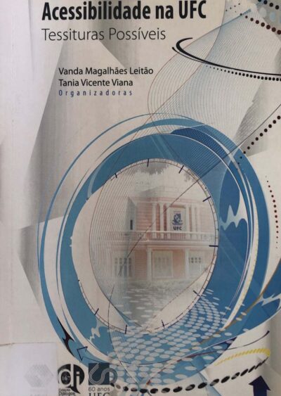 Acessibilidade na UFC: tessituras possíveis