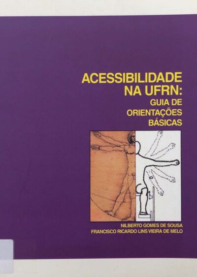 Acessibilidade na UFRN: guia de orientações básicas
